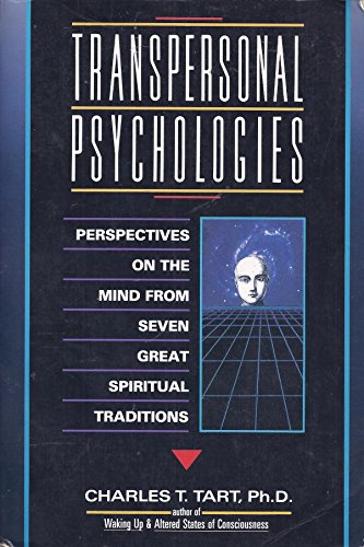9780062508560: Transpersonal Psychologies: Perspectives on the Mind from Seven Great Spiritual Traditions