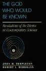 The God Who Would be Known: Revelations of the Divine in Contemporary Science