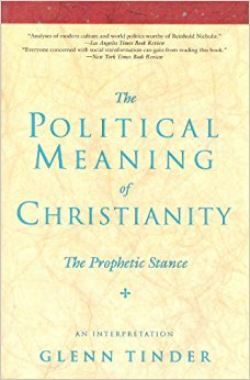 Stock image for The Political Meaning of Christianity: The Prophetic Stance : An Interpretation for sale by Ergodebooks