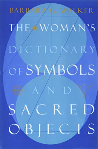 Stock image for The Womans Dictionary of Symbols and Sacred Objects for sale by Goodwill Industries