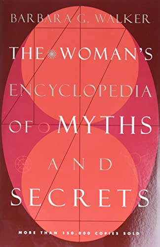 Stock image for The Woman's Encyclopedia of Myths and Secrets for sale by SecondSale