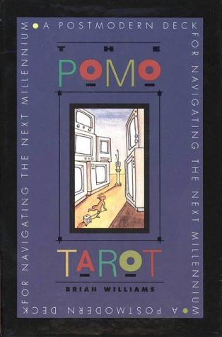 9780062509659: The Pomo Tarot: A Postmodern Deck for Navigating the Next Millennium