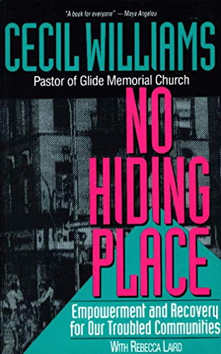 Stock image for No Hiding Place: Empowerment and Recovery for Our Troubled Communities for sale by HPB Inc.
