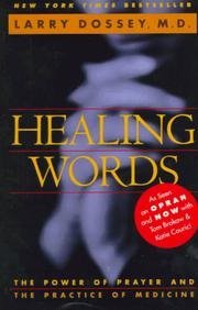 9780062510228: Healing Words: Power of Prayer and the Practice of Medicine