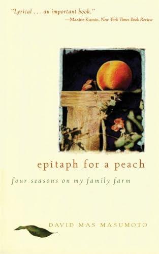 Beispielbild fr Epitaph for a Peach: Four Seasons on My Family Farm zum Verkauf von WorldofBooks