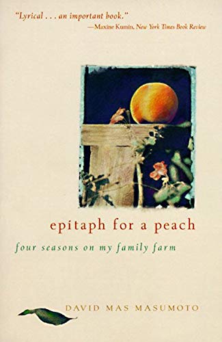 9780062510259: Epitaph for a Peach: Four Seasons on My Family Farm