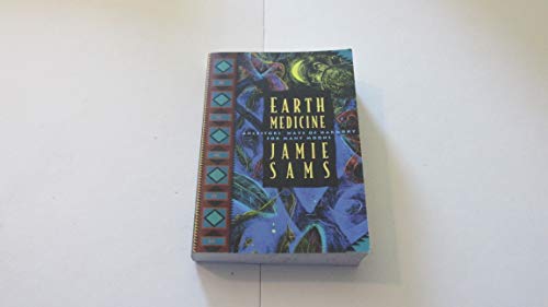Stock image for Earth Medicine: Ancestor's Ways of Harmony for Many Moons for sale by Kona Bay Books