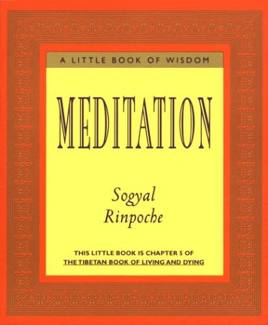 Imagen de archivo de Meditation (Little Book of Wisdom (Harper San Francisco)) a la venta por SecondSale