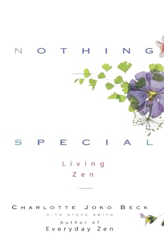 Imagen de archivo de Nothing Special: Living Zen [First HarperCollins Paperback Edition] a la venta por HPB-Diamond