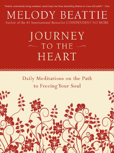 Beispielbild fr Journey to the Heart: Daily Meditations on the Path to Freeing Your Soul zum Verkauf von Dream Books Co.