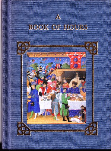 9780062511324: A Book of Hours