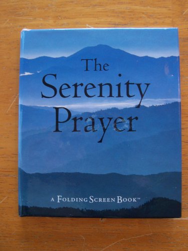 The Serenity Prayer/a Folding Screen Book (9780062511478) by Woods, Charles Rue