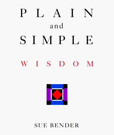 Imagen de archivo de Plain and Simple Wisdom a la venta por BooksRun