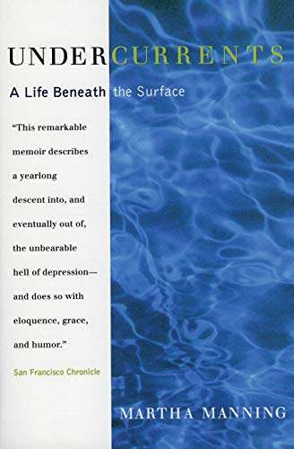 Stock image for Undercurrents: A Life Beneath the Surface for sale by Gulf Coast Books
