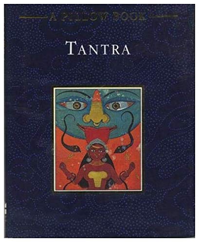 9780062512130: Tantra: A Pillow Book