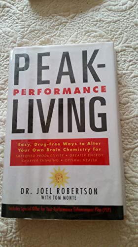 Beispielbild fr Peak-Performance Living zum Verkauf von Wonder Book