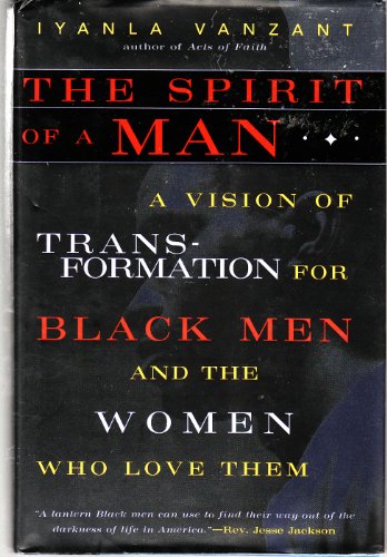 9780062512369: The Spirit of A Man