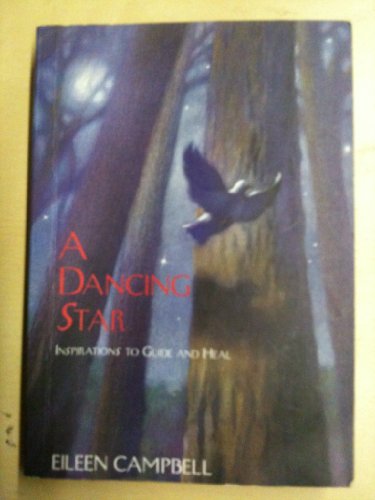 Stock image for A Dancing Star: Inspirations to Guide and Heal for sale by Once Upon A Time Books