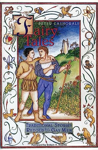 9780062513090: Fairy Tales: Traditional Stories Retold for Gay Men