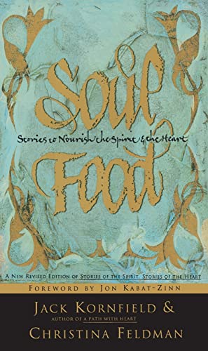 Beispielbild fr Soul Food: Stories to Nourish the Spirit and the Heart zum Verkauf von SecondSale