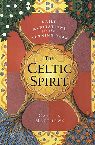 9780062515384: The Celtic Spirit: Daily Meditations for the Turning Year