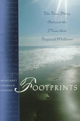 Stock image for Footprints: The True Story Behind the Poem That Inspired Millions for sale by Wonder Book