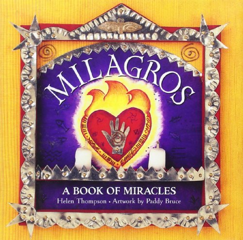 Beispielbild fr Milagros: A Book of Miracles zum Verkauf von Wonder Book