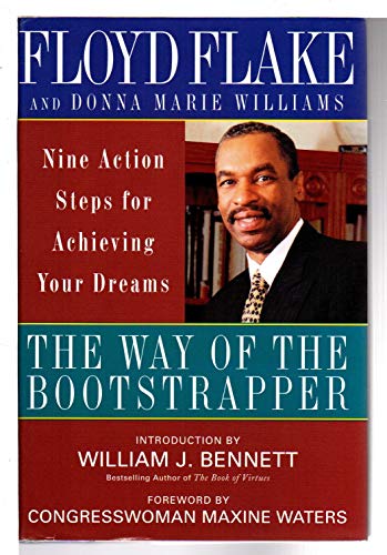 9780062515957: The Way of the Bootstrapper: Nine Action Steps for Achieving Your Dreams