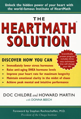 Beispielbild fr The HeartMath Solution; The Heartmath Institutes Revolutionary Program for Engaging the Power of the Hearts Intelligence zum Verkauf von Zoom Books Company
