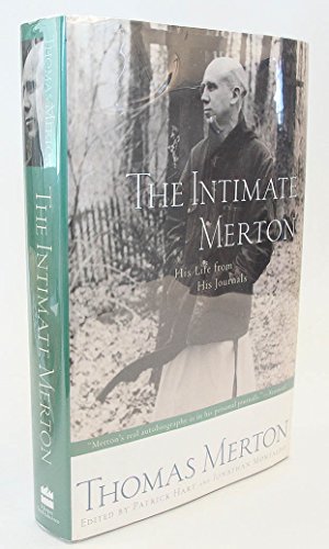 Imagen de archivo de The Intimate Merton : His Life From His Journals a la venta por Goodwill