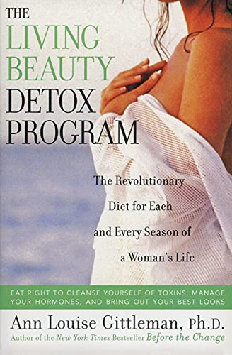 Beispielbild fr The Living Beauty Detox Program: The Revolutionary Diet for Each and Every Season of a Woman's Life zum Verkauf von SecondSale