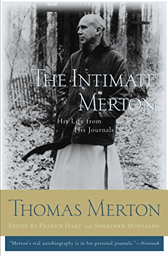 Beispielbild fr The Intimate Merton: His Life from His Journals zum Verkauf von Henry Stachyra, Bookseller