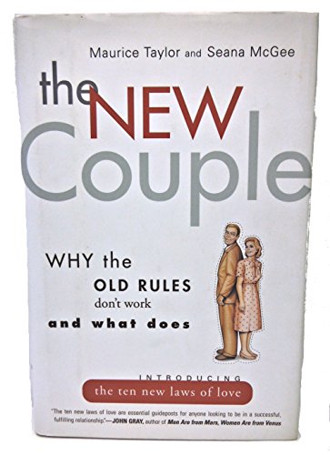 Stock image for The New Couple: Why the Old Rules Don't Work and What Does for sale by Goldstone Books