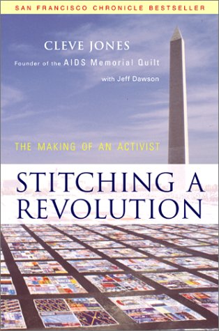 Beispielbild fr Stitching a Revolution : The Making of an Activist zum Verkauf von Better World Books