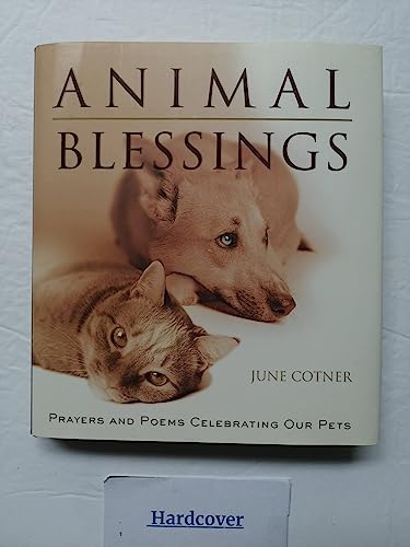 Beispielbild fr Animal Blessings: Prayers and Poems Celebrating Our Pets zum Verkauf von Wonder Book