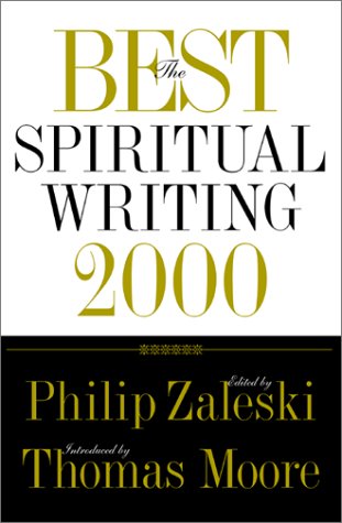 Stock image for The Best Spiritual Writing 2000 for sale by The Yard Sale Store