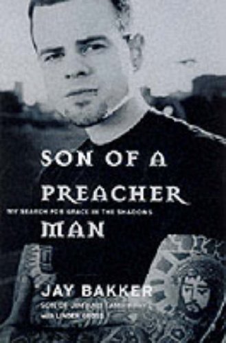 9780062516985: Son of a Preacher Man: My Search for Grace in the Shadows