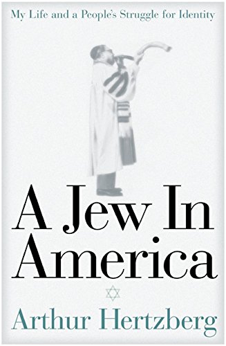 Beispielbild fr A Jew in America : My Life and a People's Struggle for Identity zum Verkauf von Better World Books