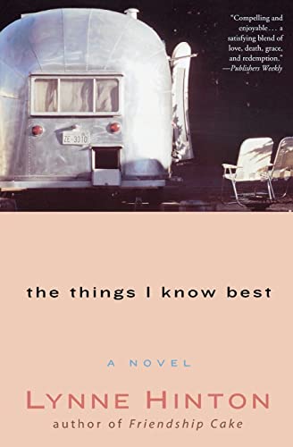 Beispielbild fr The Things I Know Best: A Novel zum Verkauf von Half Price Books Inc.