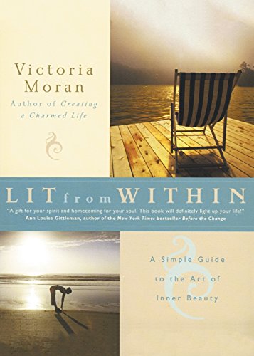 9780062517340: Lit from Within: A Simple Guide to the Art of Inner Beauty