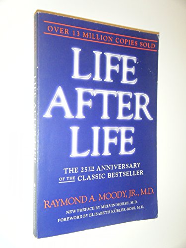 Beispielbild fr Life After Life: The Investigation of a Phenomenon--Survival of Bodily Death zum Verkauf von WorldofBooks