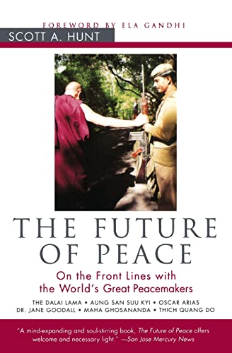 9780062517425: The Future of Peace: On the Front Lines with the World's Great Peacemakers