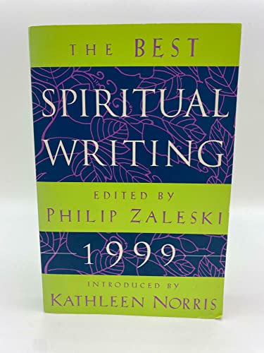 Beispielbild fr The Best Spiritual Writing 1999 zum Verkauf von SecondSale