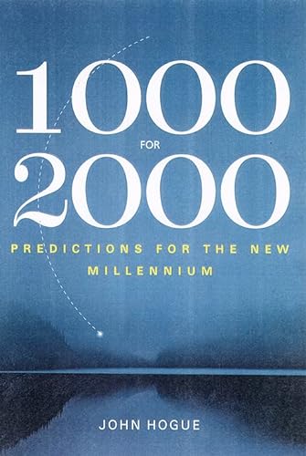 Stock image for 1000 for 2000: Startling Predictions for the New Millennium from Prophets Ancient and Modern for sale by Wonder Book