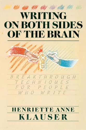 Stock image for Writing on Both Sides of the Brain: Breakthrough Techniques for People Who Write for sale by SecondSale