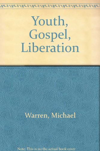 Stock image for Youth, Gospel, Liberation for sale by RiLaoghaire