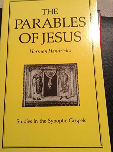 Stock image for The Parables of Jesus: Studies in the Synoptic Gospels for sale by ThriftBooks-Dallas