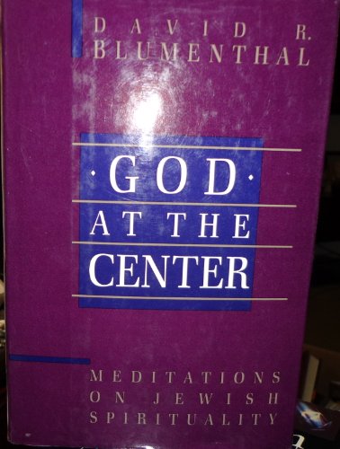 Stock image for God at the Center : Meditations on Jewish Spirituality for sale by Better World Books