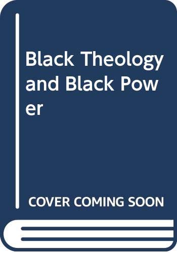 Beispielbild fr Black Theology and Black Power zum Verkauf von Wonder Book