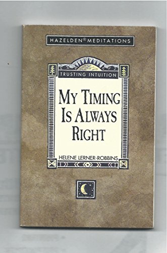 Stock image for My Timing is Always Right for sale by ThriftBooks-Dallas